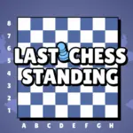 Last Chess Standing